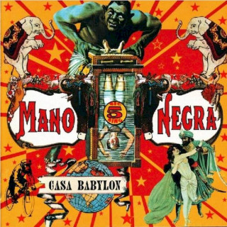 Mano Negra - Casa Babylon - CD