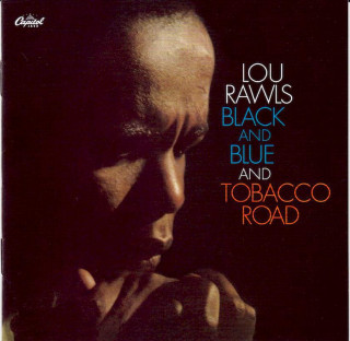 Lou Rawls - Black And Blue And Tobacco Road - CD