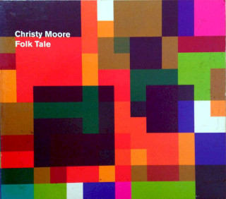 Christy Moore - Folk Tale - CD