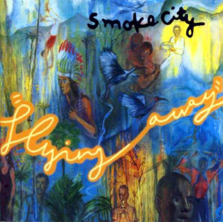 Smoke City - Flying Away - CD