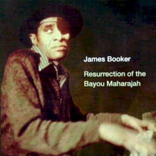 James Booker - Resurrection Of The Bayou Maharajah - CD