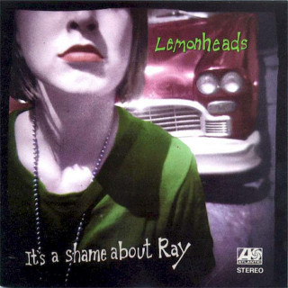 The Lemonheads - It's A Shame About Ray - CD