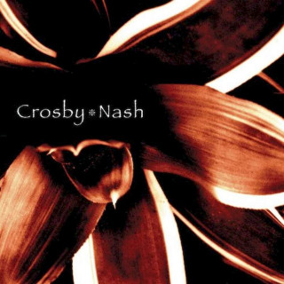 Crosby & Nash - Crosby ? Nash - CD
