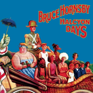 Bruce Hornsby - Halcyon Days - CD