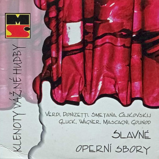 Various - Slavné Operní Sbory - CD