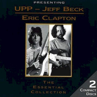 UPP, Jeff Beck, Eric Clapton - The Essential Collection - CD