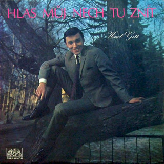 Karel Gott - Hlas Můj Nech Tu Znít (Recitál Karla Gotta) - LP