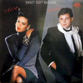Viktor Lazlo & Karel Zich - Sweet, Soft And Lazy - LP
