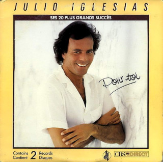 Julio Iglesias - Pour Toi - Ses 20 Plus Grands Succ?s - LP