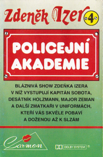 Zdeněk Izer - Policejní Akademie 4 - MC