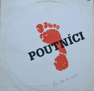 Poutníci - Je To V Nás - LP / Vinyl