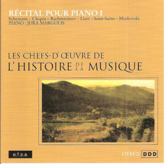 Robert Schumann - Frédéric Chopin - Sergei Vasilyevich Rachmaninoff - Franz Liszt - Camille Saint-Saëns - Moritz Moszkowski - Récital Pour Piano I - CD
