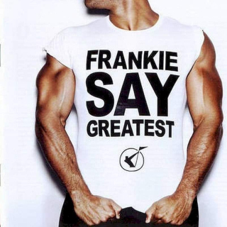 Frankie Goes To Hollywood - Frankie Say Greatest - CD