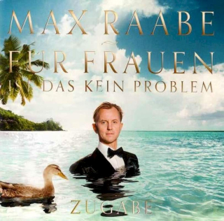 Max Raabe - Für Frauen Ist Das Kein Problem / Zugabe - CD + DVD