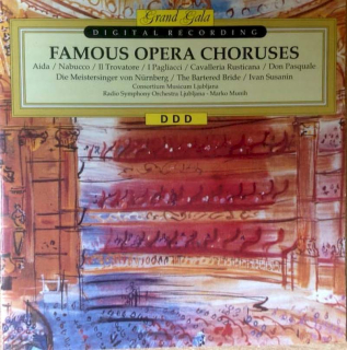 Simfonični Orkester RTV Ljubljana, Marko Munih, Consortium Musicum - Famous Opera Choruses - CD