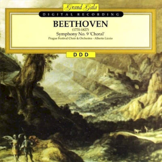Ludwig van Beethoven / Prager Festivalorchester & Prager Festival Chor, Alberto Lizzio - Symphony No. 9 'Choral' - CD