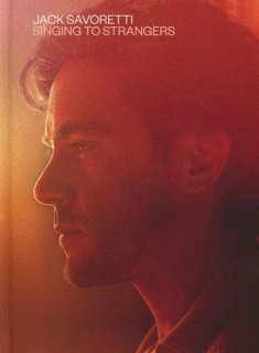 Jack Savoretti - Singing To Strangers - CD