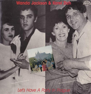 Wanda Jackson & Karel Zich - Let's Have A Party In Prague - LP / vinyl