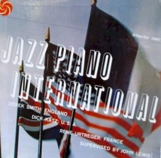 René Urtreger, Derek Smith, Dick Katz - Jazz Piano International - LP / vinyl