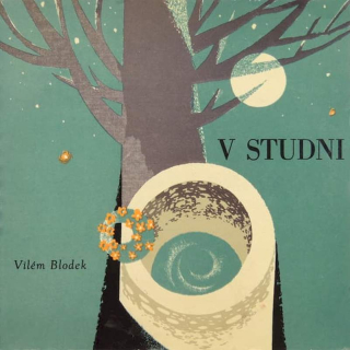 Vilém Blodek - V Studni - EP