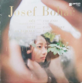 Josef Boháč - Oči / Déšť Na Bajkale - LP / vinyl