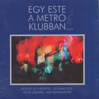 Metro - Egy Este A Metro Klubban - LP / vinyl