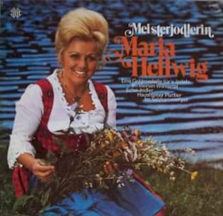 Maria Hellwig - Meisterjodlerin Maria Hellwig - LP / vinyl
