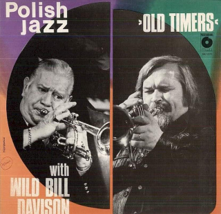 Old Timers With Wild Bill Davison - Old Timers With Wild Bill Davison - LP / vinyl