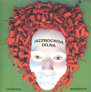 Various - Jazzrocková Dílna = Jazzrock Workshop - LP / vinyl