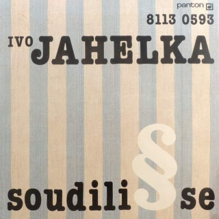 Ivo Jahelka - Soudili Se - LP / vinyl