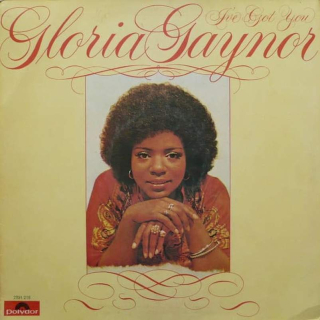 Gloria Gaynor - I've Got You - LP / vinyl