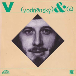Vodňanský & Skoumal - Hurá Na Bastilu / S Úsměvem Donkichota - LP / vinyl
