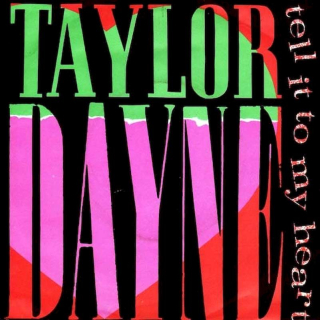 Taylor Dayne - Tell It To My Heart - SP / Vinyl