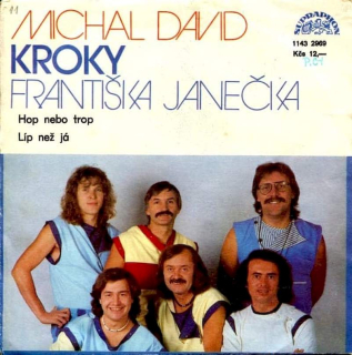 Michal David, Kroky - Hop Nebo Trop / Líp Než Já - SP / Vinyl