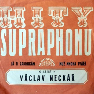 Václav Neckář - Já Ti Zabrnkám / Muž Mnoha Tváří - SP / Vinyl