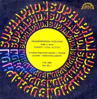 Velkopopovická Kozlovka - Hraje A Zpívá Písničky Ivana Mládka - SP / Vinyl