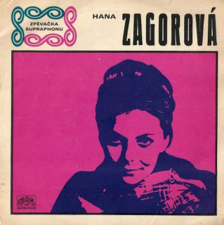 Hana Zagorová - Bílou Křídou / Budeš Zas Lhát - SP / Vinyl