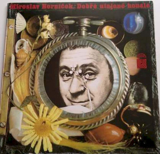 Miroslav Horníček - Dobře Utajené Housle - LP / Vinyl
