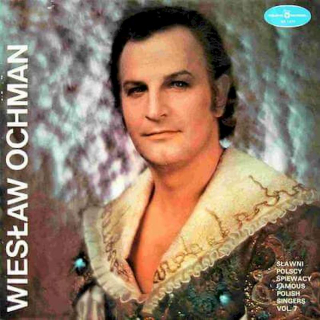 Wiesław Ochman - Sławni Polscy Śpiewacy Famous Polish Singers Vol. 7 - LP / Vinyl